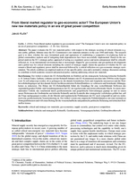 Image of first page of: From liberal market regulator to geo-economic actor?
                    The European Union’s new raw materials policy in an era of great power
                    competition